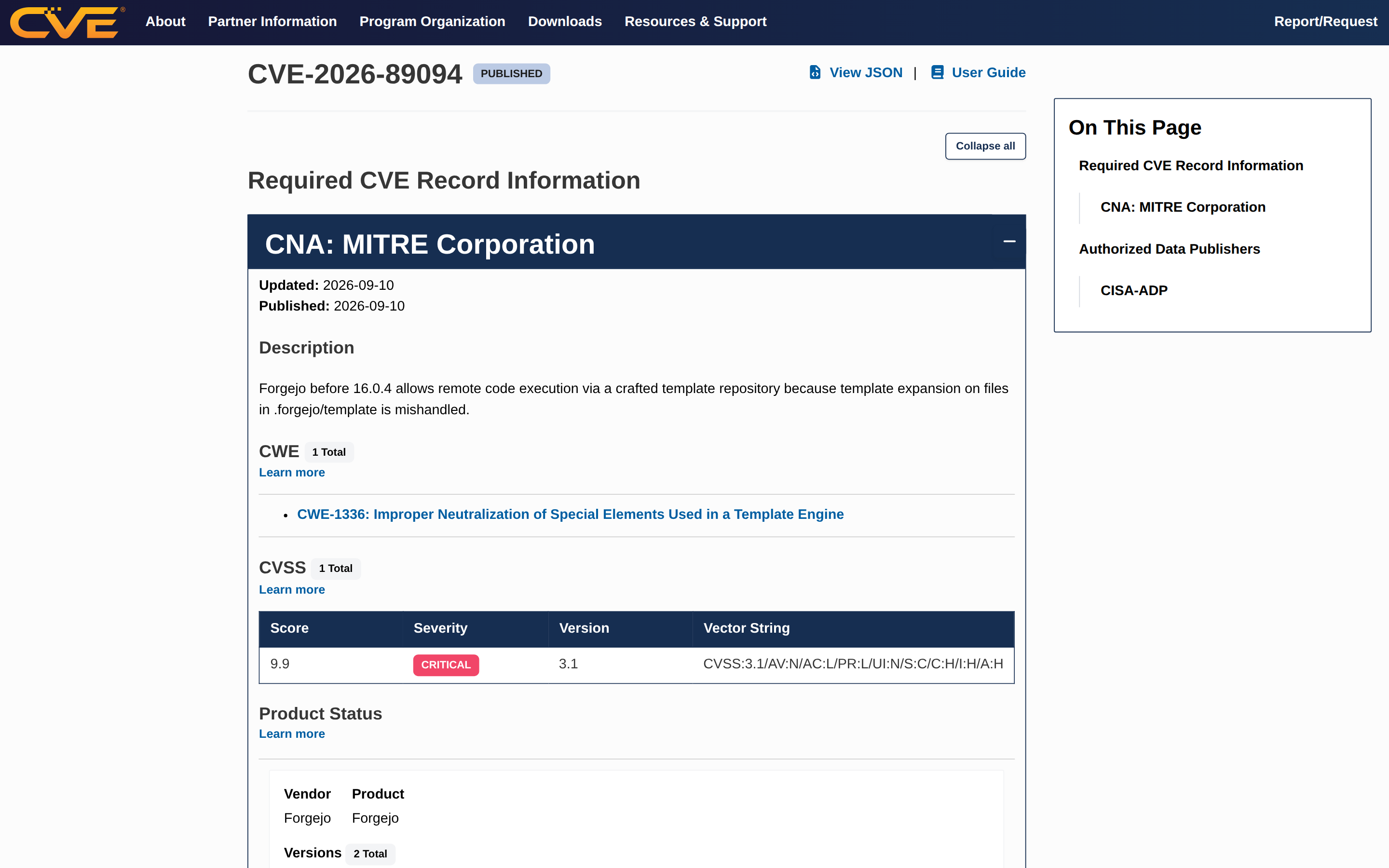 The CVE-2026-89094 record on cve.org: published 2026-09-10 by MITRE, CWE-1336, CVSS 3.1 score 9.9 Critical, Forgejo affected from 16.0.0 before 16.0.4.