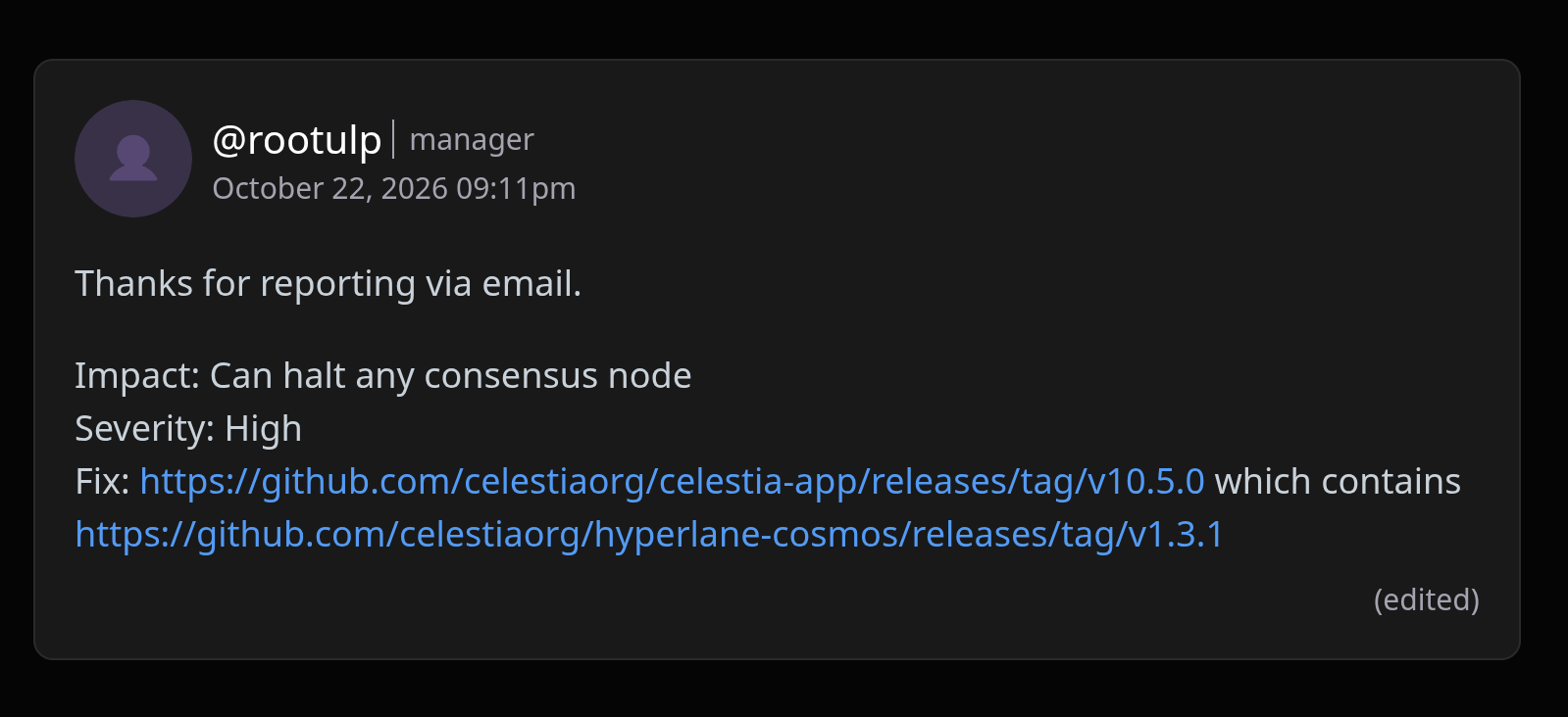 Celestia maintainer rootulp confirms High severity, consensus node halt impact, and the v10.5.0 fix containing hyperlane-cosmos v1.3.1